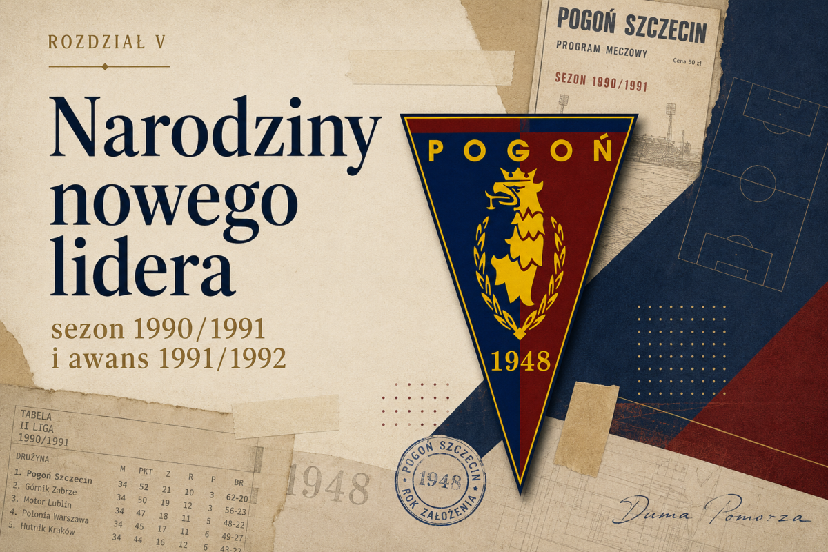 narodziny nowego lidera Pogoni Szczecin